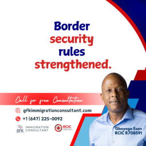 Border security rules strengthened.