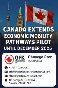 Canada Extends Economic Mobility Pathways Pilot Until December 2025"