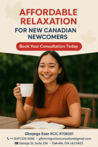 Affordable Relaxation for New Canadian Newcomers