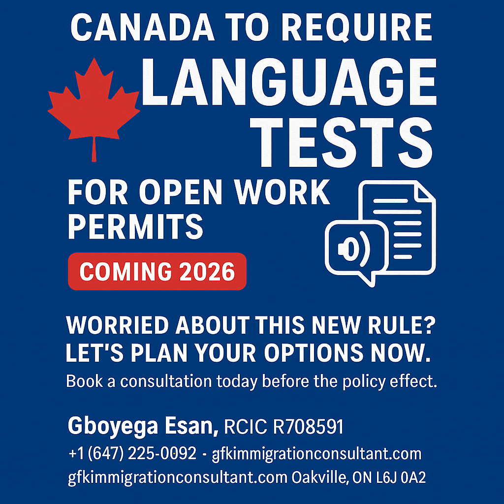 Canada To Require Language Tests For Open Work Permits