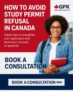 How to Avoid Study Permit Refusal in Canada