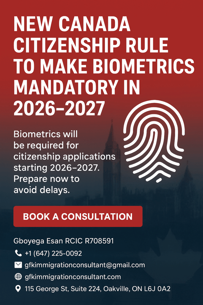 New Canada Citizenship Rule To Make Biometrics Mandatory