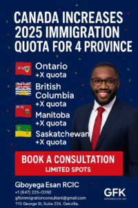Canada Increases 2025 Immigration Quota For 4 Provinces