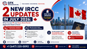 2 New IRCC Updates in July 2026